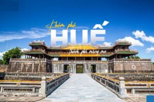Khám phá thành phố Huế Kinh đô Phật Giaó Việt Nam